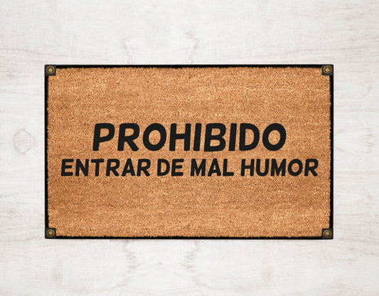 Prohibido Entrar de Mal Humor