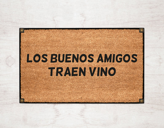 Buenos Amigos Traen Vino