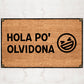 Hola po Olvidona