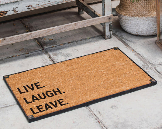Live Laugh Leave