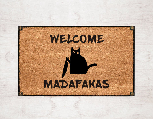 Welcome Madafakas Gato