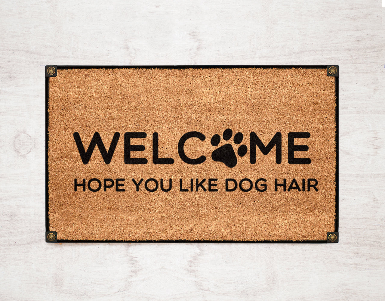 Welcome Hope you like dog hair