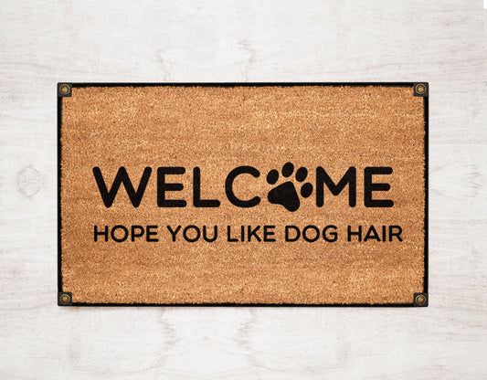 Welcome Hope you like dog hair